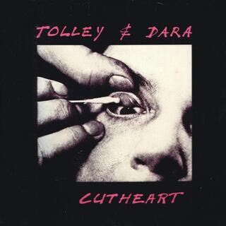 TOLLEY &amp; DARA - Cutheart