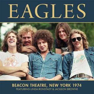 EAGLES - Beacon Theatre, New York 1974 (With Jackson Browne)