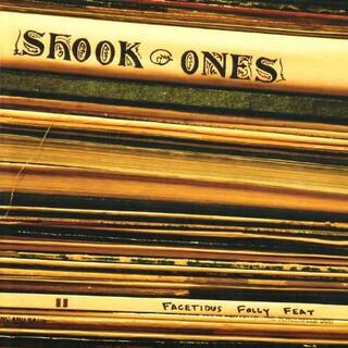 SHOOK ONES - Facetious Folly Feat