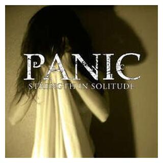 PANIC - Strength In Solitude