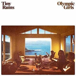TINY RUINS - Olympic Girls