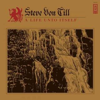 STEVE VON TILL - A Life Unto Itself