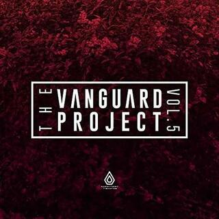THE VANGUARD PROJECT - Volume Five
