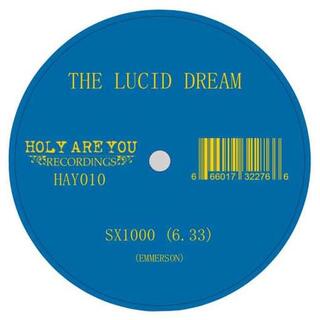 THE LUCID DREAM - Sx1000