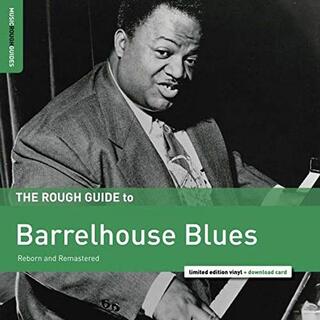 VARIOUS ARTISTS - Rough Guide To Barrelhouse Blues