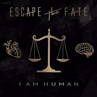 ESCAPE THE FATE - I Am Human