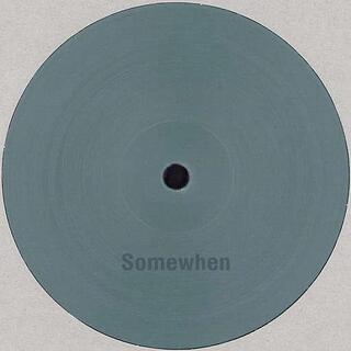 SOMEWHEN - Null Ep