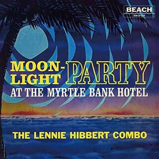 THE LENNIE HIBBERT COMBO - Moonlight Party