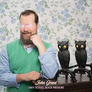 JOHN GRANT - Grey Tickles. Black Pressure