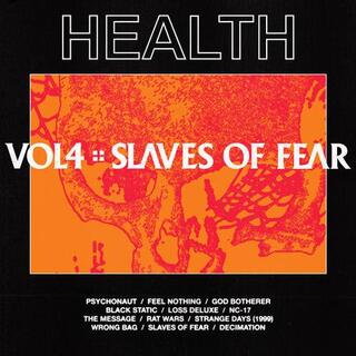 HEALTH - Vol 4 Slaves Of Fear (Lp)