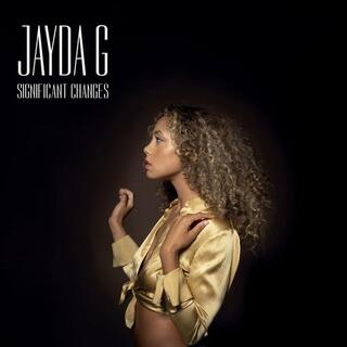 JAYDA G - Significant Changes (Vinyl)
