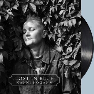 ANNI HOGAN - Lost In Blue (Blue Vinyl)