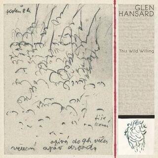 GLEN HANSARD - This Wild Willing (Indie Exclusive Vinyl)