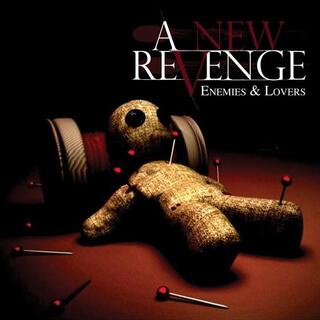 A NEW REVENGE - Enemies &amp; Lovers