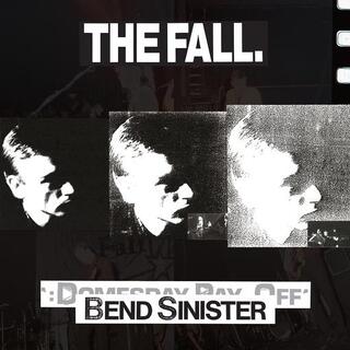 THE FALL - Bend Sinister