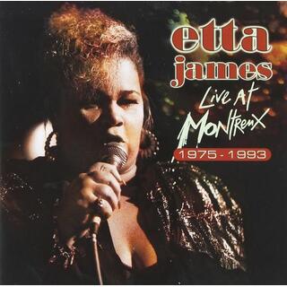 ETTA JAMES - Live At Montreux 1975-1993