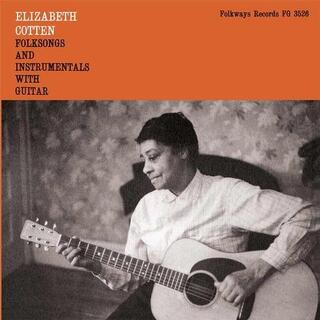 ELIZABETH COTTEN - Folksongs And Instrumentals With Guitar