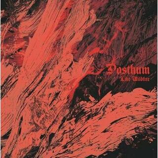 POSTHUM - Like Wildfire