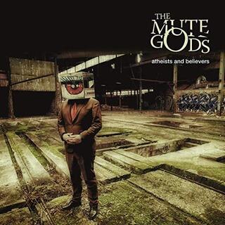 THE MUTE GODS - Atheists And Believers (Gatefold Black 2lp+cd)