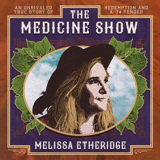 MELISSA ETHERIDGE - The Medicine Show [lp]