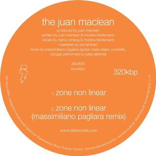 THE JUAN MACLEAN - What Do You Feel Free About? / Zone Nonlinear