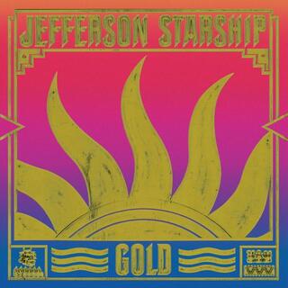 JEFFERSON STARSHIP - Gold [lp+7&#39;] (Gold Vinyl Lp And Gold Vinyl 7&#39;, Limited To 3300, Indie Exclusive) (Rsd 2019)