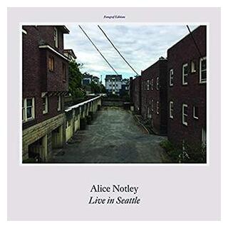 ALICE NOTLEY - Live In Seattle