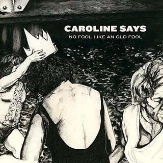CAROLINE SAYS - No Fool Like An Old Fool (Two Toned Sky &amp; Ocean C