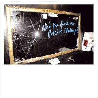 ARCTIC MONKEYS - Who The Fuck Are The Arctic Monkeys? (10)