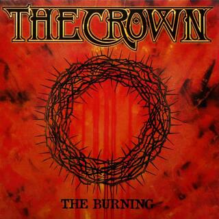 THE CROWN - The Burning