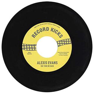 ALEXIS EVANS - She Took Me Back / It&#39;s All Over Now
