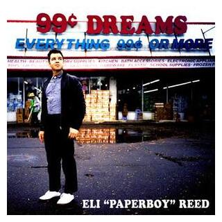 ELI PAPERBOY REED - 99 Cent Dreams -download-