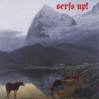 FAT WHITE FAMILY - Serfs Up! (Indie Exclusive - On Gold Vinyl)