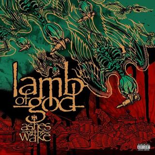 LAMB OF GOD - Ashes Of The Wake: 15th Anniversary Edition (Vinyl)