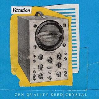 VACATION - Zen Quality Seed Crystal