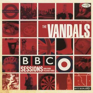 VANDALS - Bbc Sessions And Other Polished Turds