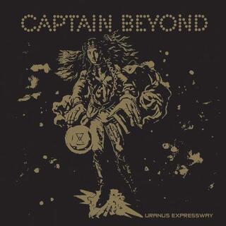 CAPTAIN BEYOND - Uranus Expressway