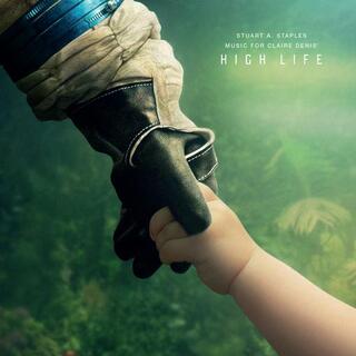 SOUNDTRACK - High Life (Original Motion Picture Soundtrack) - Stuart Staples