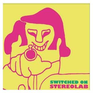 STEREOLAB - Switched On 1