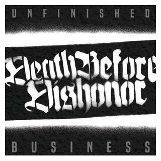 DEATH BEFORE DISHONOR - Unfinished Business (Coloured Vinyl)