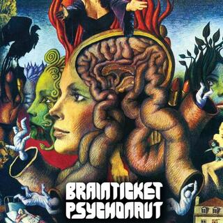 BRAINTICKET - Psychonaut