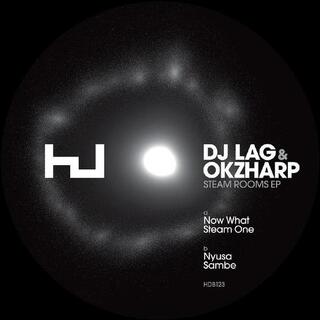 DJ LAG AND OKZHARP - Steam Rooms Ep