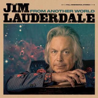 JIM LAUDERDALE - From Another World