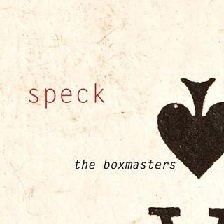 THE BOXMASTERS - Speck
