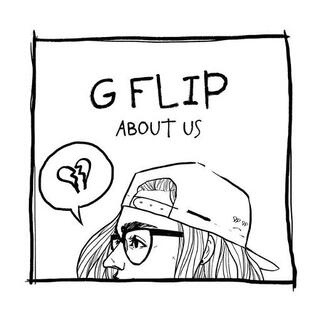 G FLIP - About Us (Limited White Coloured Vinyl)