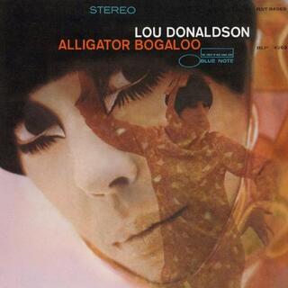 LOU DONALDSON - Alligator Bogaloo