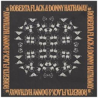 ROBERTA FLACK AND DONNY HATHAWAY - Roberta Flack And Donny Hathaway