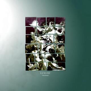 LUXURY - Trophies