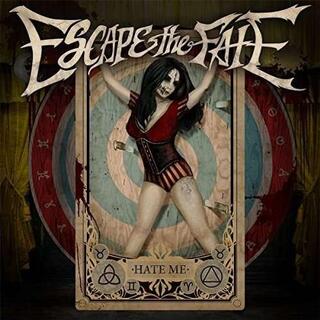 ESCAPE THE FATE - Hate Me