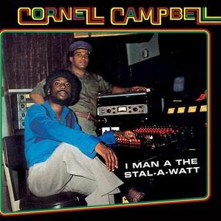 CORNELL CAMPBELL - I Man A The Stal-a-watt-cornell Campbell